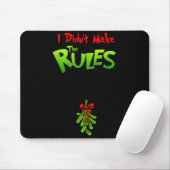 Tapis De Souris I Didn't Make The Rules - Naughty Christmas Holida (Avec souris)