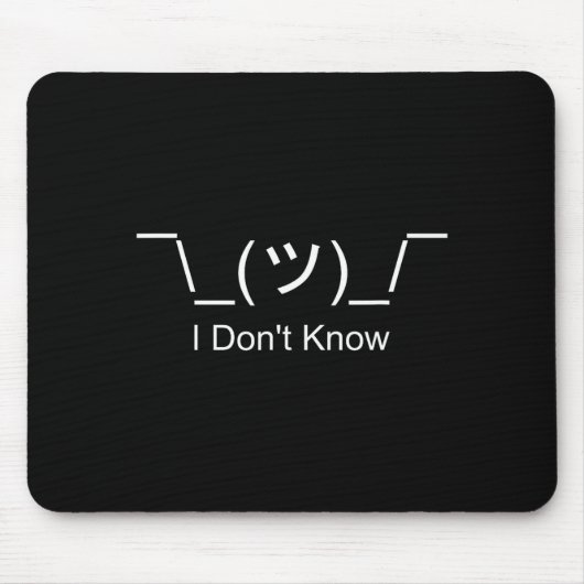 Tapis De Souris I Don't Know Shrug Humorous Ascii Emoticon  (Devant)
