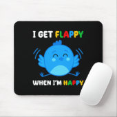 Tapis De Souris I Get Flappy When I'm (Avec souris)