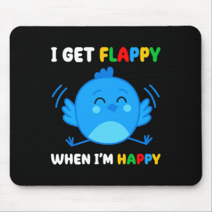 Tapis De Souris I Get Flappy When I'm
