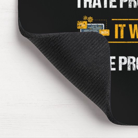 Tapis De Souris I Hate Programmer Programmer Développeur Coder Cad (Coin)