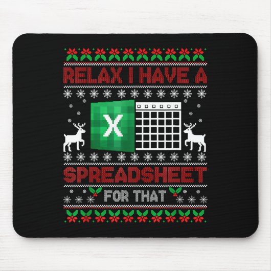 Tapis De Souris I Have A Spreadsheet For That Christmas Ugly Sweat (Devant)