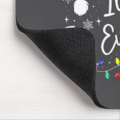 Tapis De Souris I Have Everything I Want For Christmas I'm Everyth (Coin)