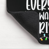 Tapis De Souris I Have Everything I Want For Christmas Its Me I'm (Coin)