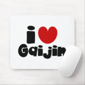 Tapis De Souris i heart Gaijin (Avec souris)