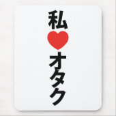 Tapis De Souris I Heart [Love] Otaku ~ Geek japonais (Devant)