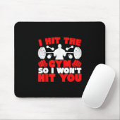 Tapis De Souris I Hit The Gym (Avec souris)