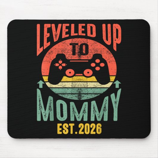 Tapis De Souris I Leveled Up To Mommy 2026 Pregnancy Announcement  (Devant)