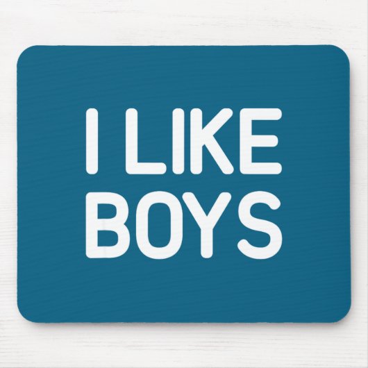 Tapis De Souris I Like Boys Funny Jokes Sarcastic  (Devant)
