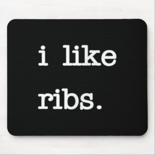 Tapis De Souris I Like Ribs _ Funny Bbq Rib Barbecue Lover