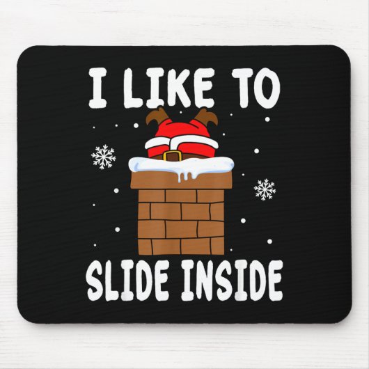 Tapis De Souris I Like To Slide Inside Funny Xmas Couple (Devant)