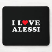 Tapis De Souris I Love Alessi Matching Girlfriend &amp; Boyfriend  (Devant)