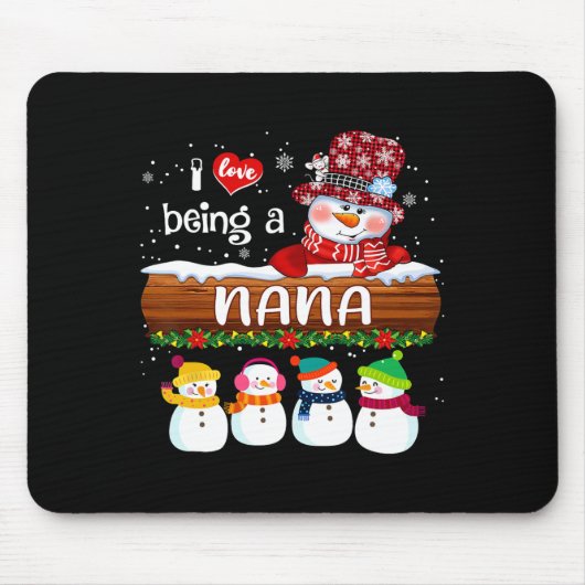 Tapis De Souris I Love Being a Nana Snowman Fun Joyeux Noël Pour (Devant)