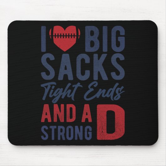 Tapis De Souris I Love Big Sacks (Devant)