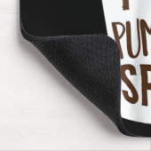 Tapis De Souris I Love Citrouille Spice Coffee Automne automne sai (Coin)