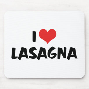 Tapis De Souris I Love Heart Lasagna - Italien Food Pasta Lover