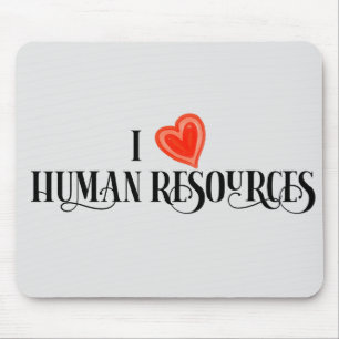 Tapis De Souris I Love Human Resources Bureau de cadeaux RH
