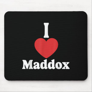 Tapis De Souris I Love Maddox Heart Super Nom personnalisé Maddo