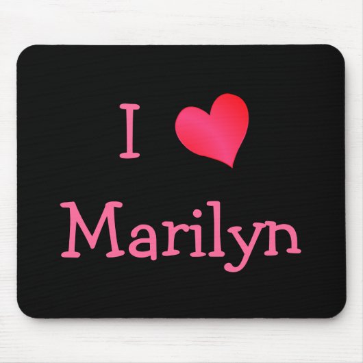 Tapis De Souris I Love Marilyn (Devant)