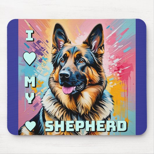 Tapis De Souris I love my German Shepherd (Devant)