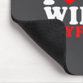 Tapis De Souris I Love My Wife's Boyfriend Funny Quote  (Coin)