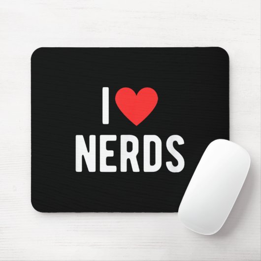 Tapis De Souris I Love Nerds Funny Geeky Graphic Heart Nerd (Avec souris)