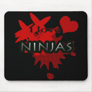 Tapis De Souris I Love Ninjas Mouse Pad
