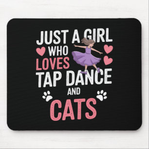 Tapis De Souris I Love Tap Dancing And Cats Cadeaux Tap Dancer Amo
