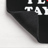 Tapis De Souris I Love Taylor Matching Girlfriend &amp; Boyfriend  (Coin)