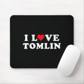 Tapis De Souris I Love Tomlin Matching Girlfriend &amp; Boyfriend  (Avec souris)