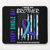 Tapis De Souris I Miss My Brother Suicide Awareness Prevention Ame (Devant)