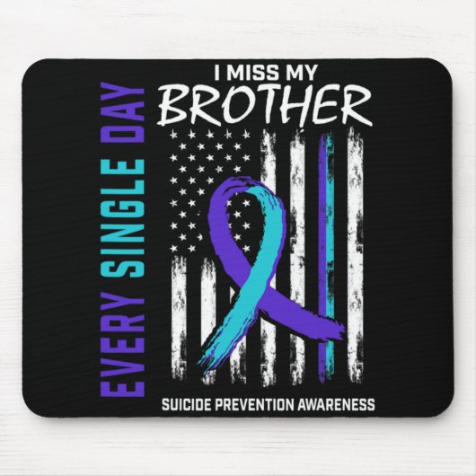 Tapis De Souris I Miss My Brother Suicide Awareness Prevention Ame (Devant)