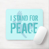 Tapis De Souris I Stand for Peace (Avec souris)