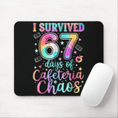Tapis De Souris I Survived 67 Days Of Cafeteria Chaos Funny Six Se (Avec souris)