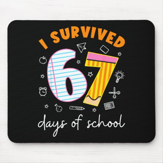 Tapis De Souris I Survived 67 Days Of School Cool Teacher Design (Devant)
