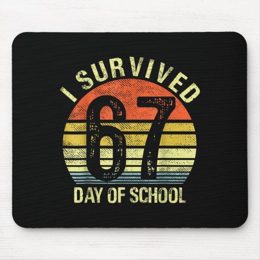 Tapis De Souris I Survived 67 Days Of School Dabbing Six Seven Mem (Devant)