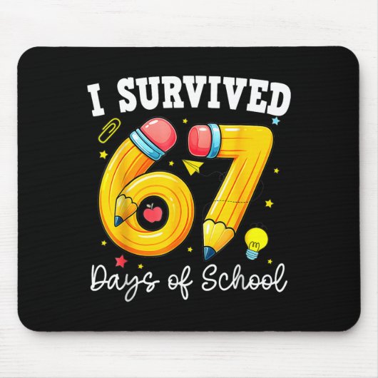 Tapis De Souris I Survived 67 Days Of School Funny 67 Meme Teacher (Devant)