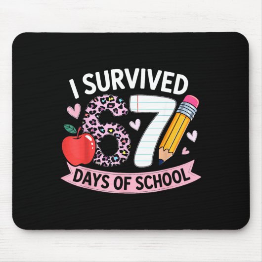 Tapis De Souris I Survived 67 Days Of School Funny Meme Student Te (Devant)