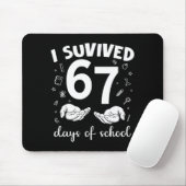 Tapis De Souris I Survived 67 Days Of School Funny Meme Teacher St (Avec souris)