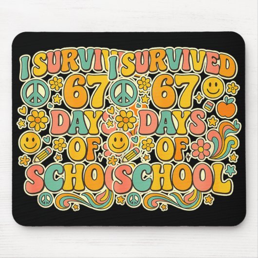 Tapis De Souris I Survived 67 Days Of School Funny Meme Teacher St (Devant)