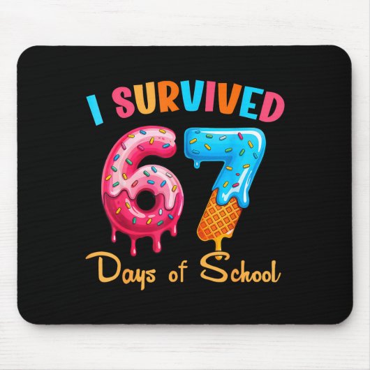 Tapis De Souris I Survived 67 Days Of School Funny Six Seven Meme (Devant)