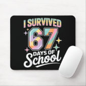 Tapis De Souris I Survived 67 Days Of School Funny Teacher And Stu (Avec souris)