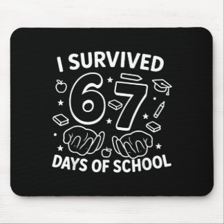 Tapis De Souris I Survived 67 Days Of School Teachers Students Six