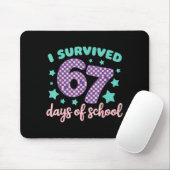 Tapis De Souris I Survived 67 Days Of School Varwave 6-7 (Avec souris)