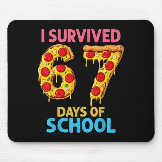 Tapis De Souris I Survived 67 Days Of School Zza Six Seven Teacher (Devant)