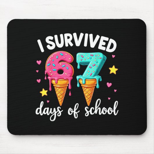 Tapis De Souris I Survived 67th Days School Drip Ice Cream Funny 6 (Devant)
