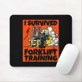 Tapis De Souris I Survived Forklift Training, New Forklift Operato (Avec souris)