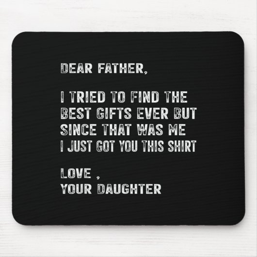 Tapis De Souris I Tried To Find The Funny Father Fathers Day Mens (Devant)