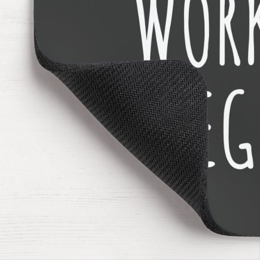 Tapis De Souris I USED To WORK WITH LEGENDS (Coin)