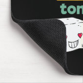 Tapis De Souris I Want Tofu Tonight, Funny Vegan (Coin)